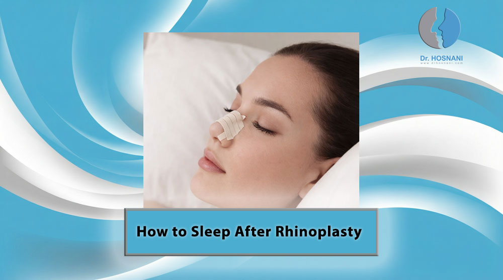 Sleeping After Rhinoplasty