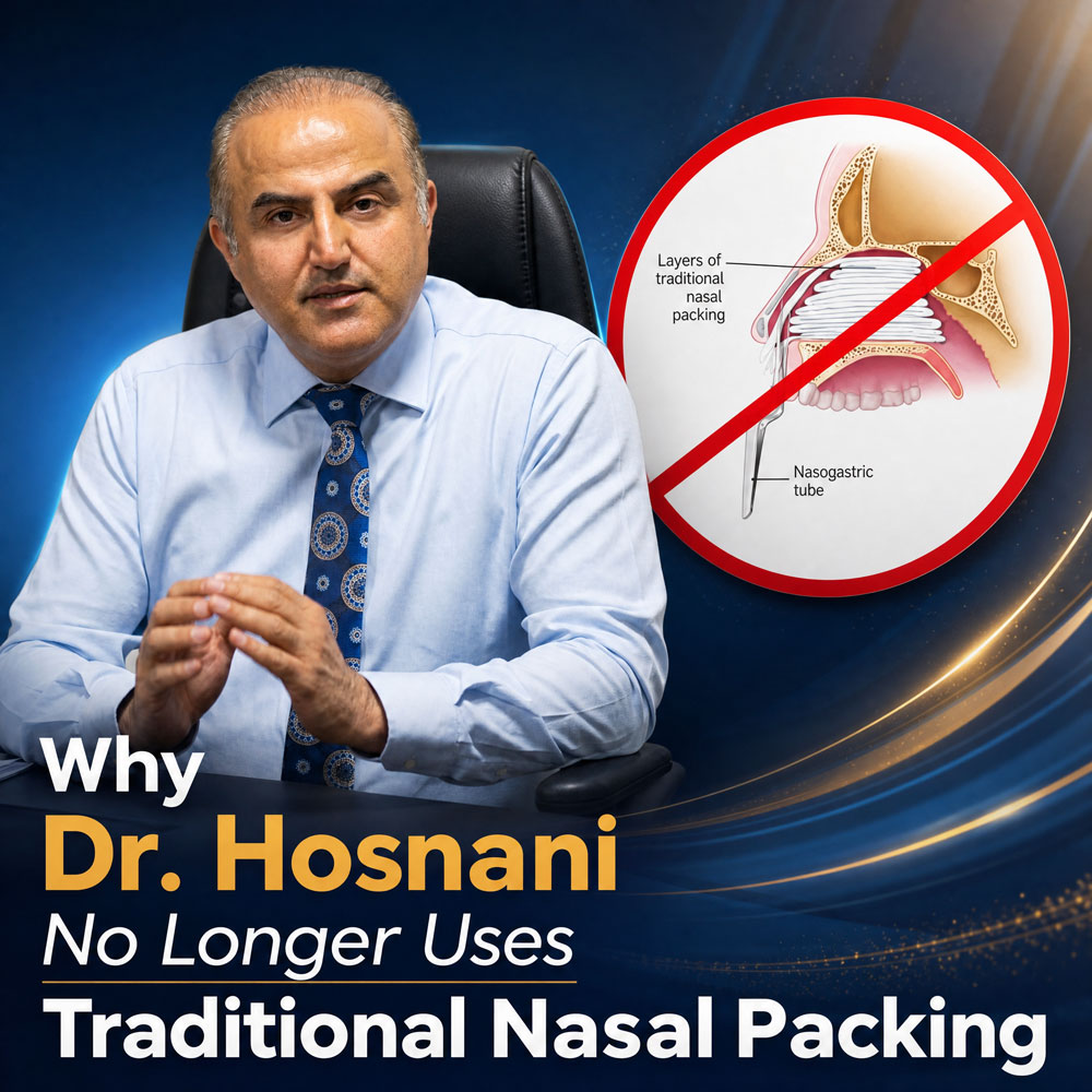 Why Dr. Hosnani No Longer Uses Traditional Nasal Packings
